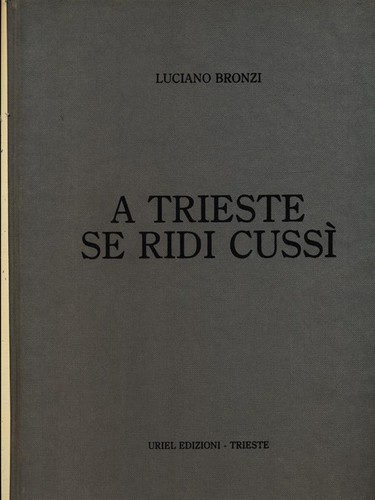 Trieste ridi cussi - trieste,