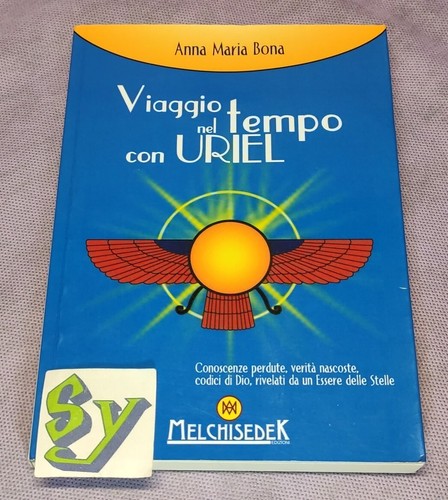 Viaggio nel tempo con - nel, uriel